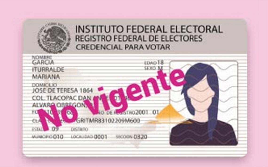 Aquí Te Decimos Si Tu Credencial Para Votar Está Vigente - El ...